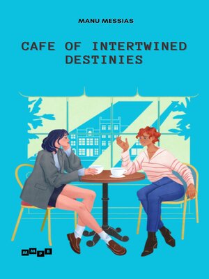 cover image of Cafe of Intertwined Destinies